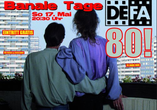 80 Jahre DEFA: Banale Tage
