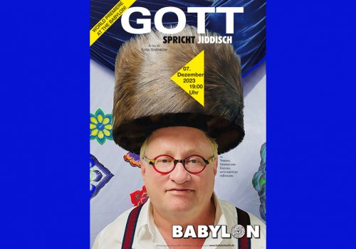 Gott spricht Jiddisch - Filmpremiere live with Tuvia Tenenbom