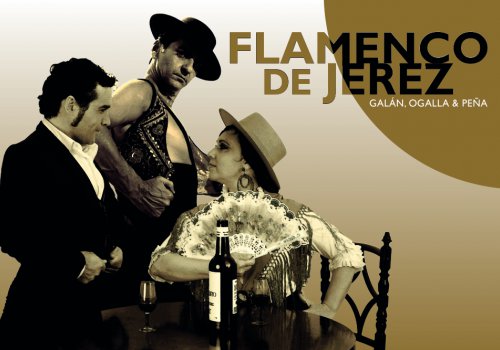 Flamenco de Jerez de la Frontera - Galán, Ogalla & Peña - LIVE